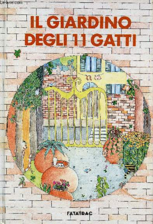 IL GIARDINO DEGLI 11 GATTI